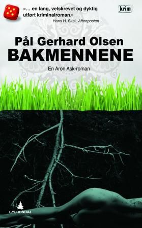"Bakmennene en Aron Ask-roman" av Pål Gerhard Olsen