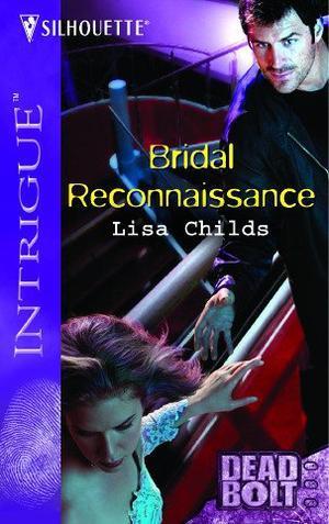 "Bridal Reconnaissance (Silhouette Intrigue)" av Lisa Childs