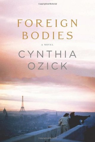 "Foreign Bodies" av Cynthia Ozick