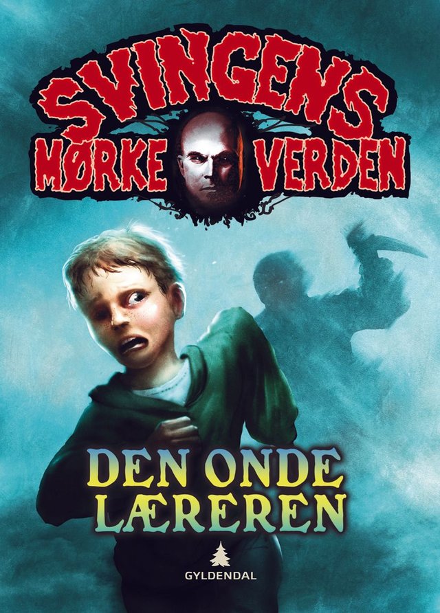 "Den onde læreren" av Arne Svingen
