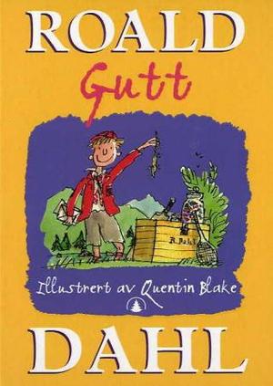 "Gutt - fortellinger fra barndommen" av Roald Dahl