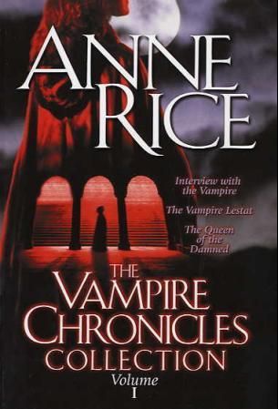 "The vampire chronicles collection - volume 1" av Anne Rice