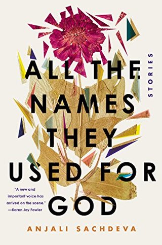 All the Names They Used for God - Stories