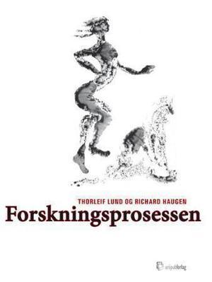 "Forskningsprosessen" av Cecilie Basberg Neumann