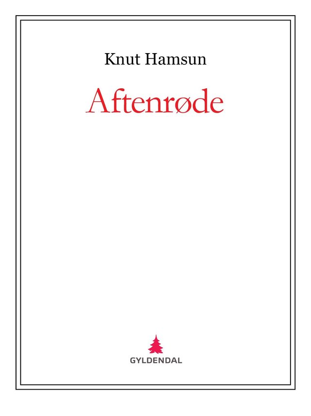 "Aftenrøde" av Knut Hamsun