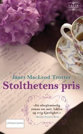 "Stolthetens pris" av Janet MacLeod Trotter