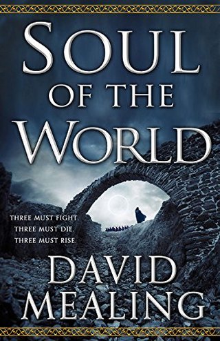 "Soul of the World (The Ascension Cycle)" av David Mealing