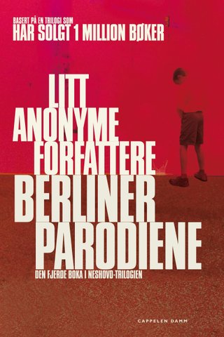 Berlinerparodiene - den fjerde boka i Neshovd-trilogien