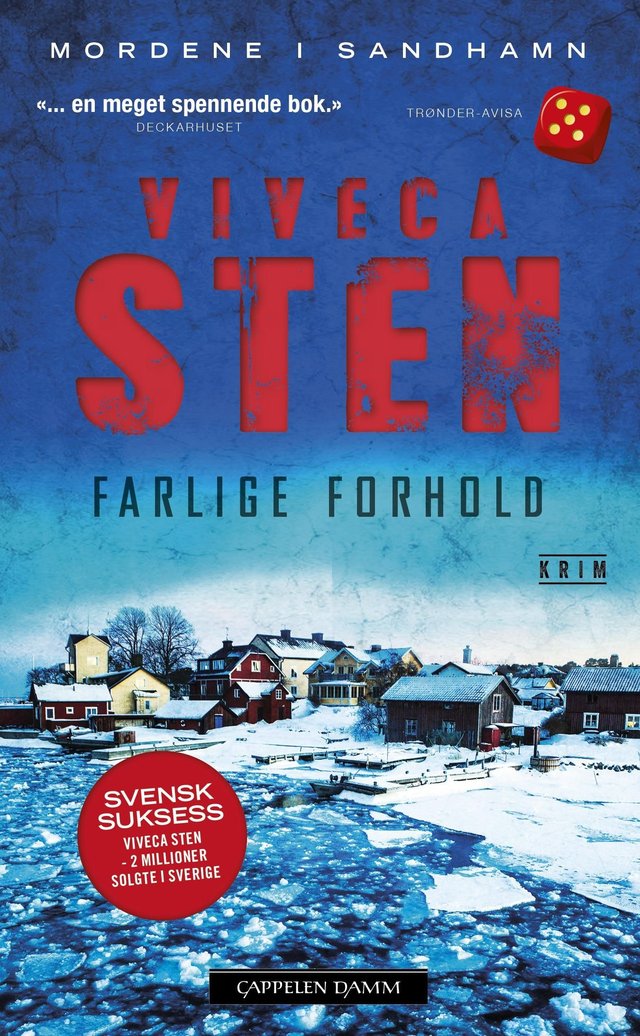 "Farlige forhold" av Viveca Sten