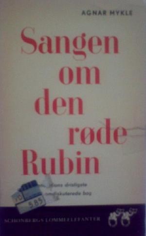 "Sangen om den røde rubin" av Agnar Mykle