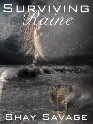 "Surviving Raine" av Shay Savage