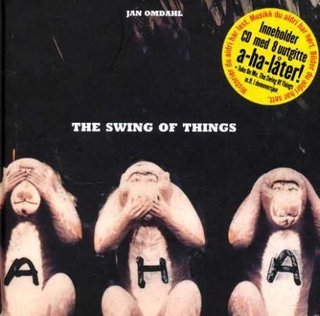 The swing of things - a-ha