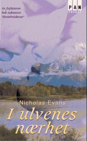 "I ulvenes nærhet" av Nicholas Evans