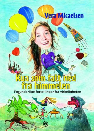 "Kua som falt ned fra himmelen" av Vera Micaelsen