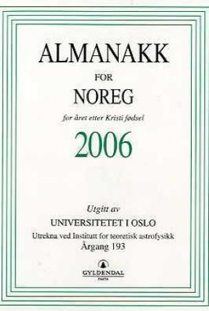 Almanakk for Noreg 2006 - for året etter Kristi fødsel