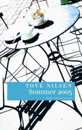 "Sommer 2005 - roman" av Tove Nilsen