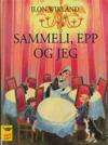 Sammeli, Epp og jeg