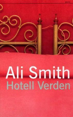 "Hotell Verden" av Ali Smith