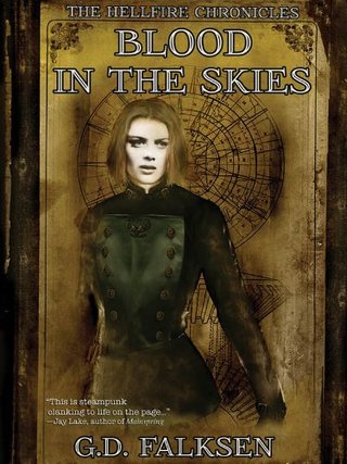Blood in the Skies (The Hellfire Chronicles Book 1)