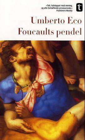 "Foucaults pendel" av Umberto Eco