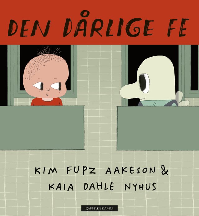 "Den dårlige fe" av Kim Fupz Aakeson