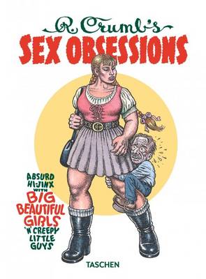 Robert Crumb's sex obsessions