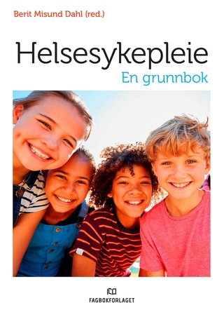 "Helsesykepleie en grunnbok" av Berit Misund Dahl