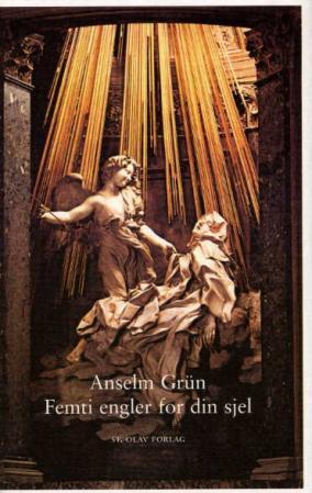 "Femti engler for din sjel" av Anselm Grün