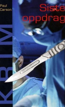 "Siste oppdrag" av Paul Carson