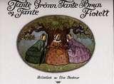 "Tante Grønn, tante Brun og tante Fiolett" av Elsa Beskow