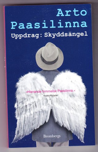 "Uppdrag: Skyddsängel" av Arto Paasilinna