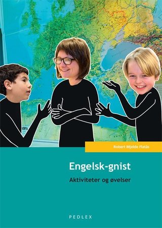 "Engelsk-gnist - aktiviteter og øvelser" av Robert Mjelde Flatås