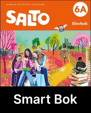 "Salto 6A, 2. utg. - Elevbok : Smart bok : norsk for barnesteget" av Ane Bjøndal