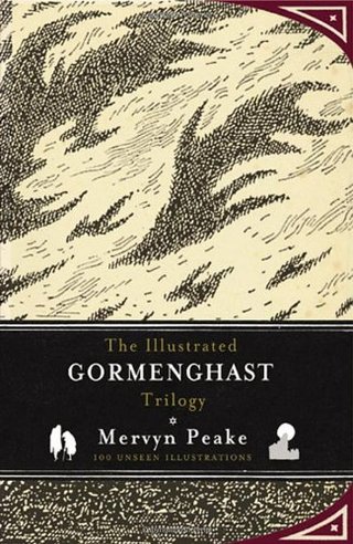 "The Illustrated Gormenghast Trilogy" av Mervyn Peake