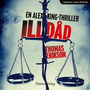 "Illdåd" av Thomas Erikson