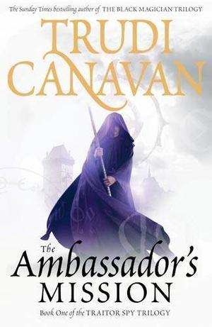 The ambassador's mission - the traitor spy trilogy 1