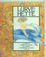 Lurvehette - en historie om trollskap, troskap og kjærlighet