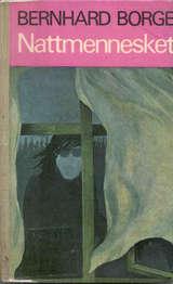 "Nattmennesket" av Bernhard Borge
