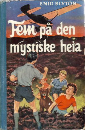 "Fem på den mystiske heia" av Enid Blyton