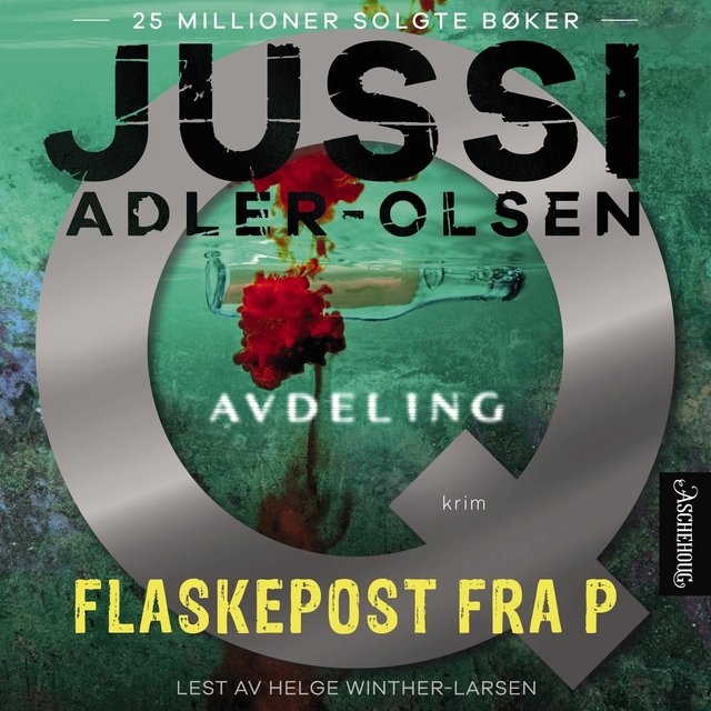 "Flaskepost fra P" av Jussi Adler-Olsen