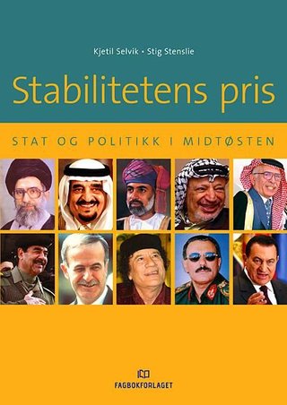 Stabilitetens pris - stat og politikk i Midtøsten