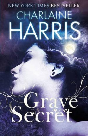 "Grave Secret" av Charlaine Harris