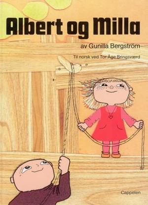"Albert og Milla" av Gunilla Bergström