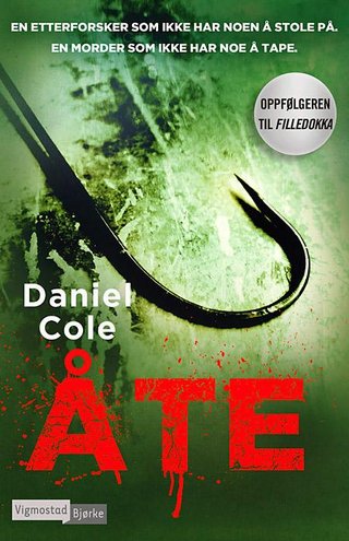 "Åte" av Daniel Cole