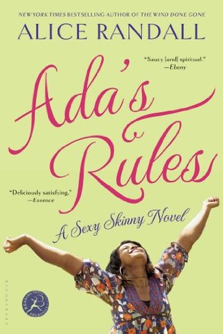 "Ada's Rules A Sexy Skinny Novel (Sexy Skinny Novels)" av Alice Randall