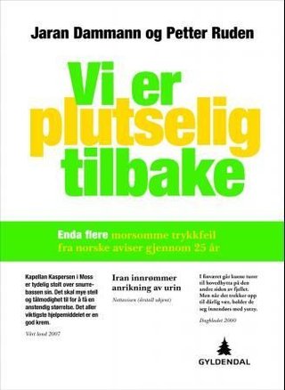 Vi er plutselig tilbake - de aller morsomste trykkfeilene gjennom 30 år - nå med engelske klipp!