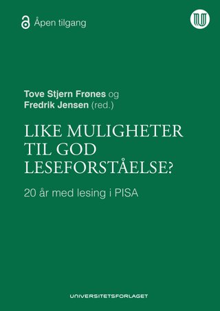 "Like muligheter til god leseforståelse? 20 år med lesing i PISA" av Tove Stjern Frønes