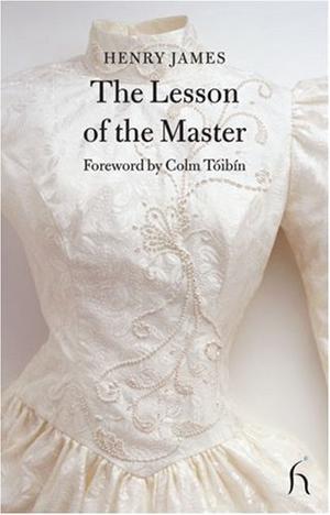 "The Lesson of the Master (Hesperus Classics)" av James Henry