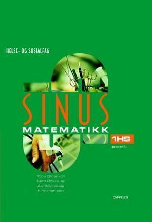 "Sinus 1HS - matematikk for helse- og sosialfag" av Tore Oldervoll