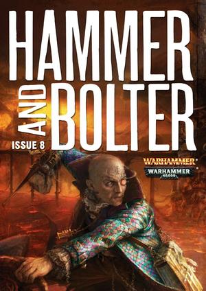 "Hammer and Bolter Issue 8" av Ben Counter